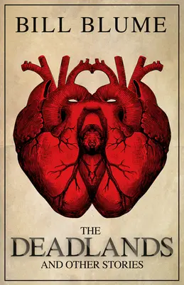 Le terre morte: E altre storie - The Deadlands: And Other Stories