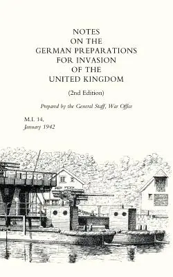 Note sui preparativi tedeschi per l'invasione del Regno Unito - Notes on German Preparations for the Invasion of the United Kingdom