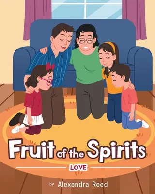 Il frutto degli spiriti: L'amore - Fruit of the Spirits: Love