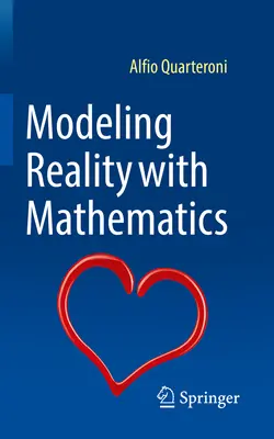 Modellare la realtà con la matematica - Modeling Reality with Mathematics