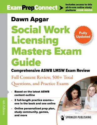 Guida all'esame per i master di abilitazione al lavoro sociale: revisione completa dell'esame Aswb Lmsw con revisione completa dei contenuti, oltre 500 domande totali ed esami pratici - Social Work Licensing Masters Exam Guide: Comprehensive Aswb Lmsw Exam Review with Full Content Review, 500+ Total Questions, and Practice Exams