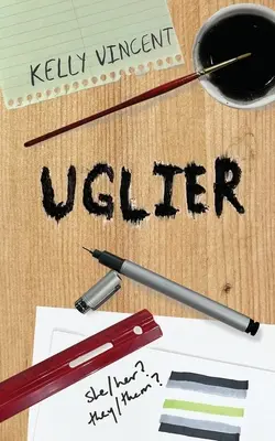 Più brutto - Uglier