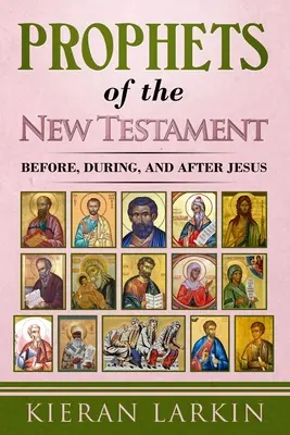 Profeti del Nuovo Testamento - Prophets of the New Testament
