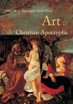 L'arte e gli apocrifi cristiani - Art and the Christian Apocrypha