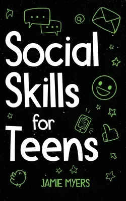 Abilità sociali per adolescenti - Social Skills for Teens