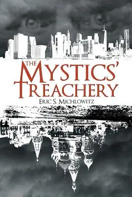 Il tradimento dei mistici - The Mystics' Treachery