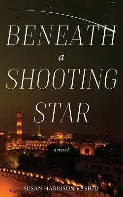 Sotto una stella cadente - Beneath a Shooting Star