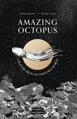 Il sorprendente polpo: Creatura di un mondo sconosciuto - Amazing Octopus: Creature from an Unknown World