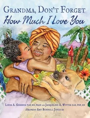 Nonna, non dimenticare quanto ti voglio bene - Grandma, Don't Forget How Much I Love You