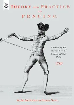 Teoria e pratica della scherma (1780) - Theory and Practice of Fencing (1780)