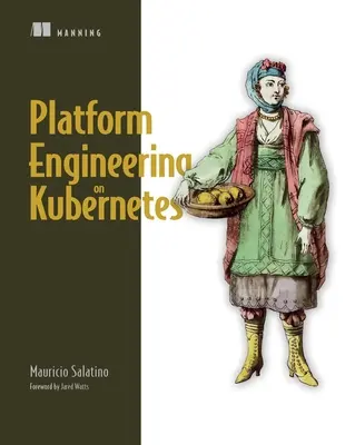 Ingegneria della piattaforma su Kubernetes - Platform Engineering on Kubernetes