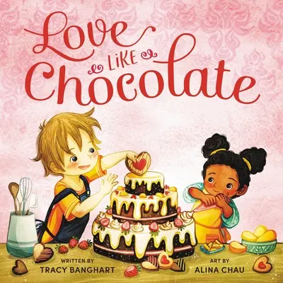 Amore come il cioccolato - Love Like Chocolate