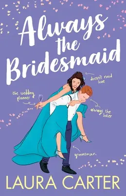 Sempre la damigella d'onore - Always the Bridesmaid