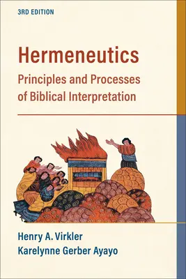 Ermeneutica: Principi e processi di interpretazione biblica - Hermeneutics: Principles and Processes of Biblical Interpretation