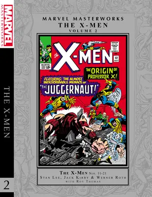 Marvel Masterworks: Gli X-Men Vol. 2 - Marvel Masterworks: The X-Men Vol. 2