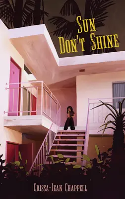 Il sole non splende - Sun Don't Shine
