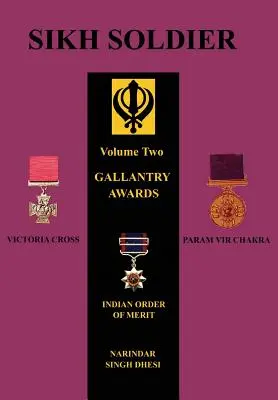SIKH SOLDIER - Premi di fanteria - SIKH SOLDIERGallantry Awards