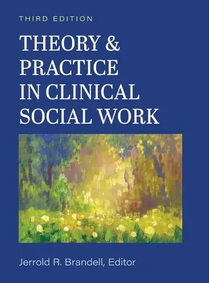Teoria e pratica del lavoro sociale clinico - Theory and Practice in Clinical Social Work