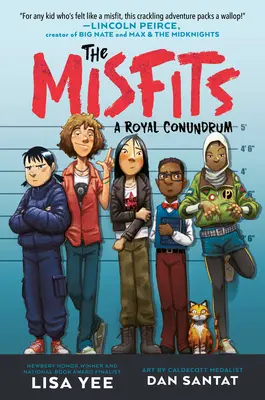 The Misfits #1: Un enigma reale - The Misfits #1: A Royal Conundrum