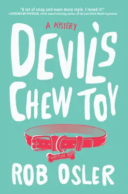 Il giocattolo da masticare del diavolo - Devil's Chew Toy
