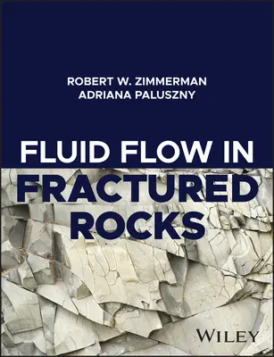Flusso di fluidi nelle rocce fratturate - Fluid Flow in Fractured Rocks