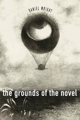 Il terreno del romanzo - The Grounds of the Novel