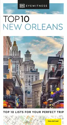 Top 10 di New Orleans secondo DK Eyewitness - DK Eyewitness Top 10 New Orleans