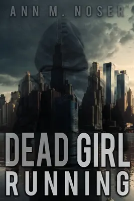 La ragazza morta che corre - Dead Girl Running