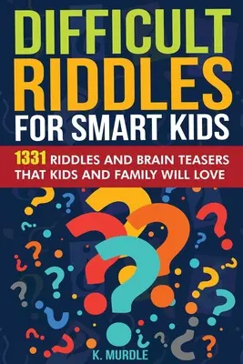 Regali dell'Elefante Bianco per bambini: Enigmi difficili per bambini intelligenti: 1331 indovinelli e rompicapo che piaceranno a tutta la famiglia: Regali di Natale per ragazzi e - White Elephant Gifts for Kids: Difficult Riddles For Smart Kids: 1331 Tricky Riddles and Brain Teasers Family Will Love: Christmas Gifts For Boys and
