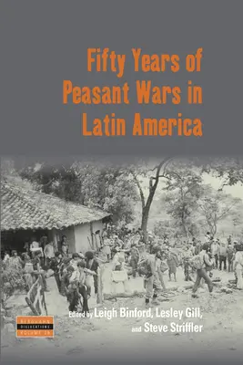 Cinquant'anni di guerre contadine in America Latina - Fifty Years of Peasant Wars in Latin America