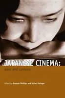 Cinema giapponese: testi e contesti - Japanese Cinema: Texts and Contexts