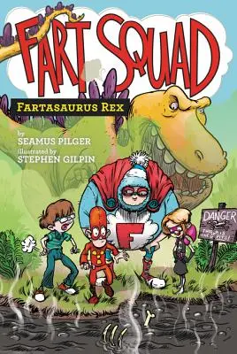 Squadra delle scoregge #2: Fartasaurus Rex - Fart Squad #2: Fartasaurus Rex