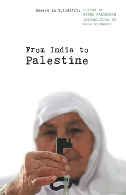 Dall'India alla Palestina: Saggi di solidarietà - From India to Palestine: Essays in Solidarity