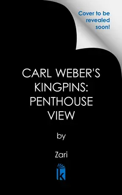 I re di Carl Weber: Vista dall'attico - Carl Weber's Kingpins: Penthouse View