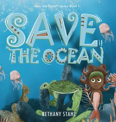 Salviamo l'oceano - Save the Ocean