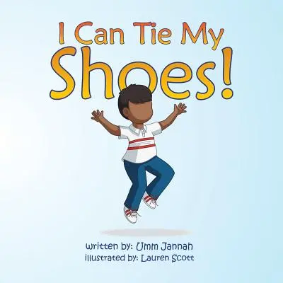 So allacciarmi le scarpe! - I Can Tie My Shoes!