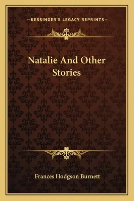 Natalie e altre storie - Natalie And Other Stories
