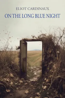 Nella lunga notte blu - On the Long Blue Night
