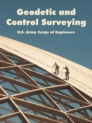 Rilevamento geodetico e di controllo - Geodetic and Control Surveying