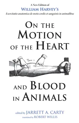 Sul movimento del cuore e del sangue negli animali - On the Motion of the Heart and Blood in Animals