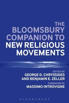 Il Bloomsbury Companion sui nuovi movimenti religiosi - The Bloomsbury Companion to New Religious Movements