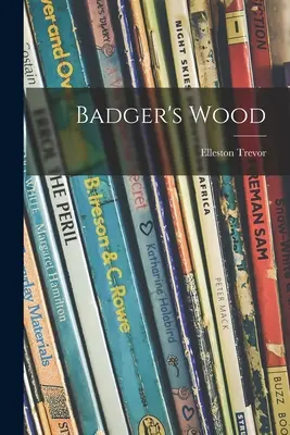 Il legno del tasso - Badger's Wood