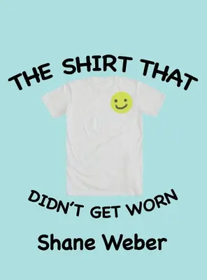 La camicia che non è stata indossata - The Shirt that Didn't Get Worn