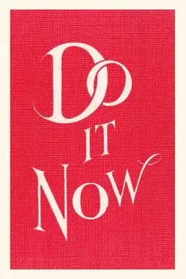 Diario d'epoca Slogan Do it Now - Vintage Journal Do it Now Slogan