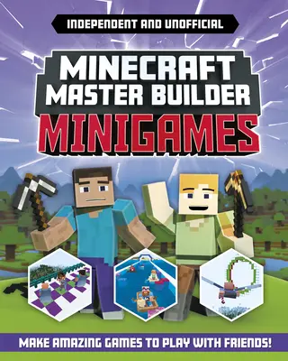 Minecraft Master Builder: Minigiochi (indipendente e non ufficiale): Giochi incredibili da creare in Minecraft - Minecraft Master Builder: Minigames (Independent & Unofficial): Amazing Games to Make in Minecraft