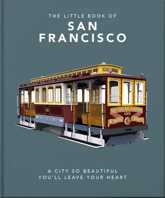 Il piccolo libro di San Francisco - The Little Book of San Francisco