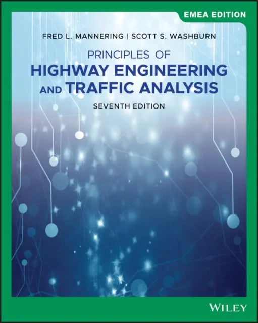 Principi di ingegneria autostradale e analisi del traffico - Principles of Highway Engineering and Traffic Analysis