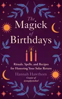 La magia dei compleanni - Magick of Birthdays