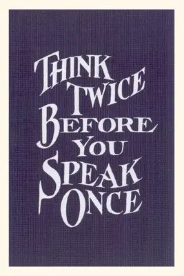 Diario d'epoca Slogan Pensare due volte - Vintage Journal Think Twice Slogan