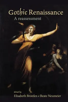 Rinascimento gotico: Una rivalutazione - Gothic Renaissance: A Reassessment